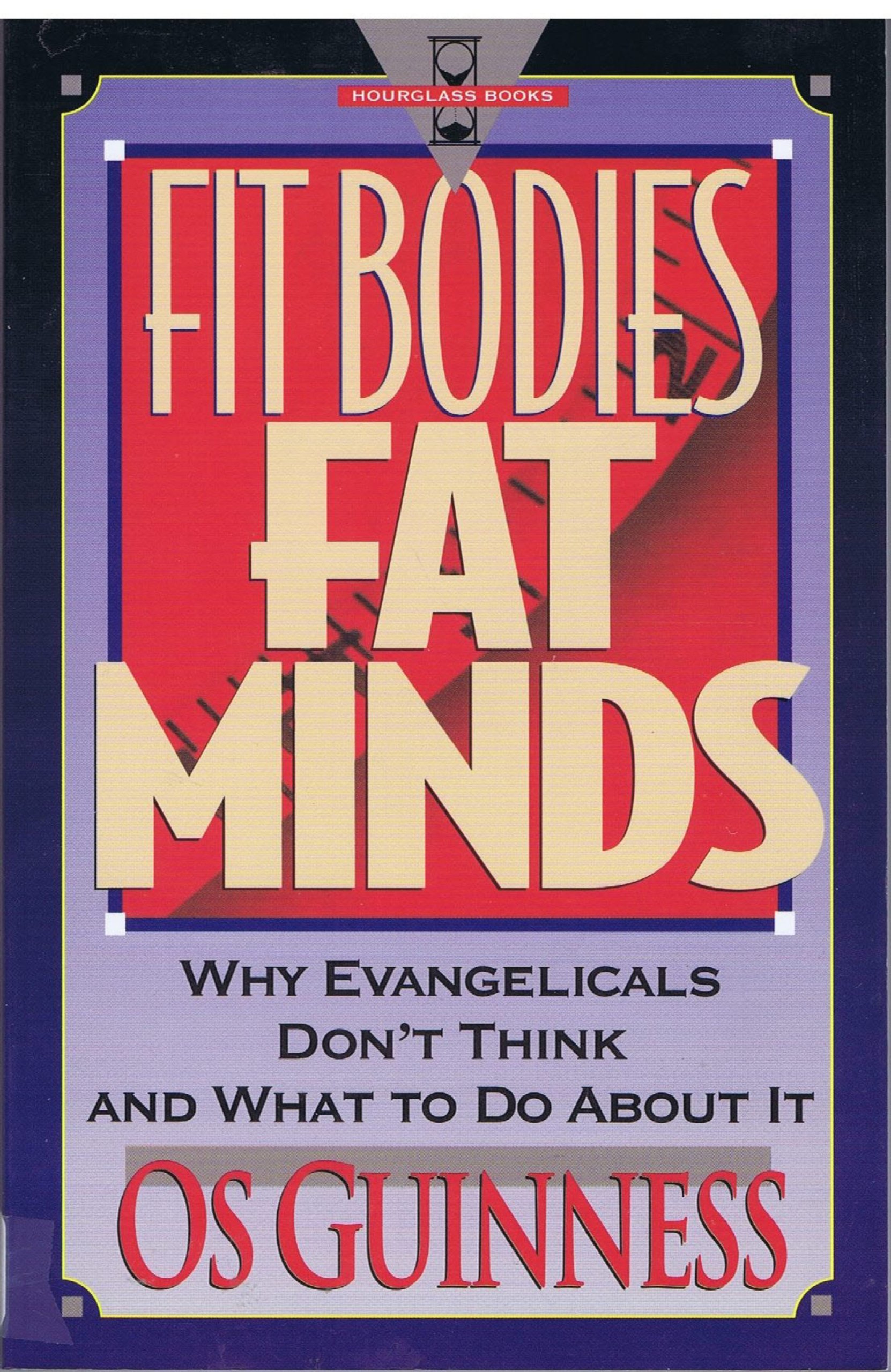 Fit Bodies Fat Minds