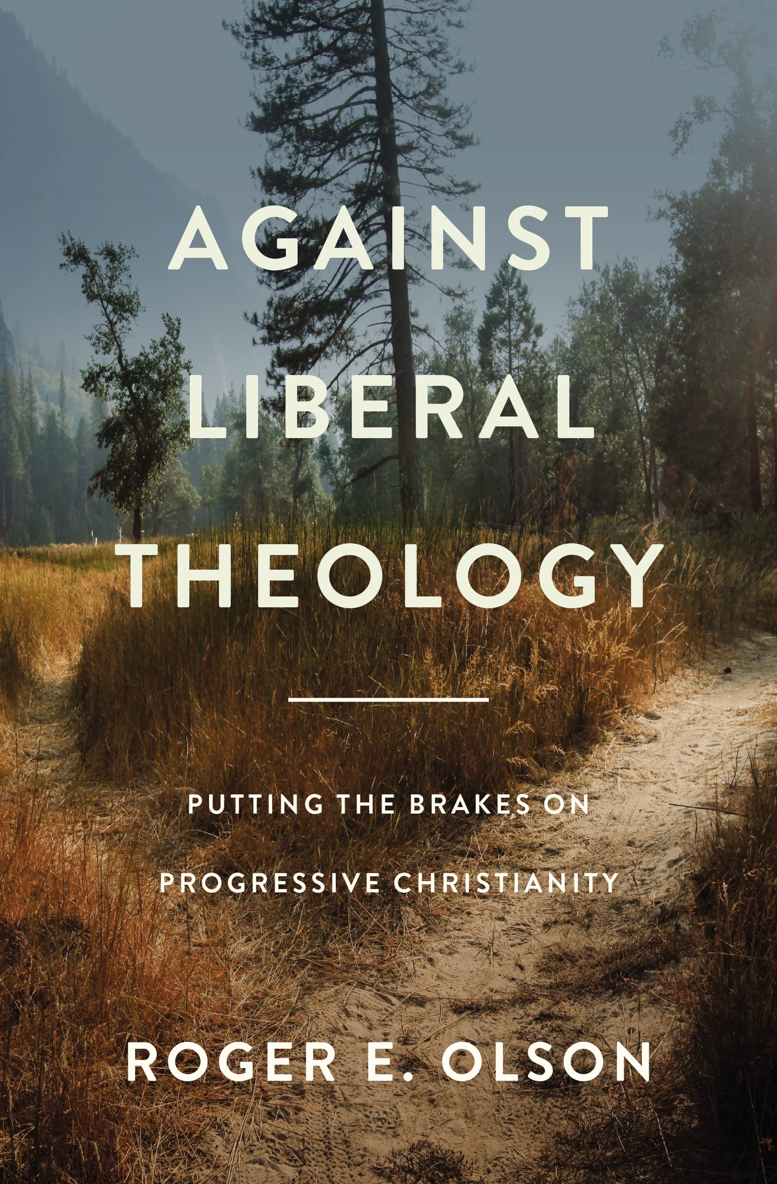 Against Liberal Theology