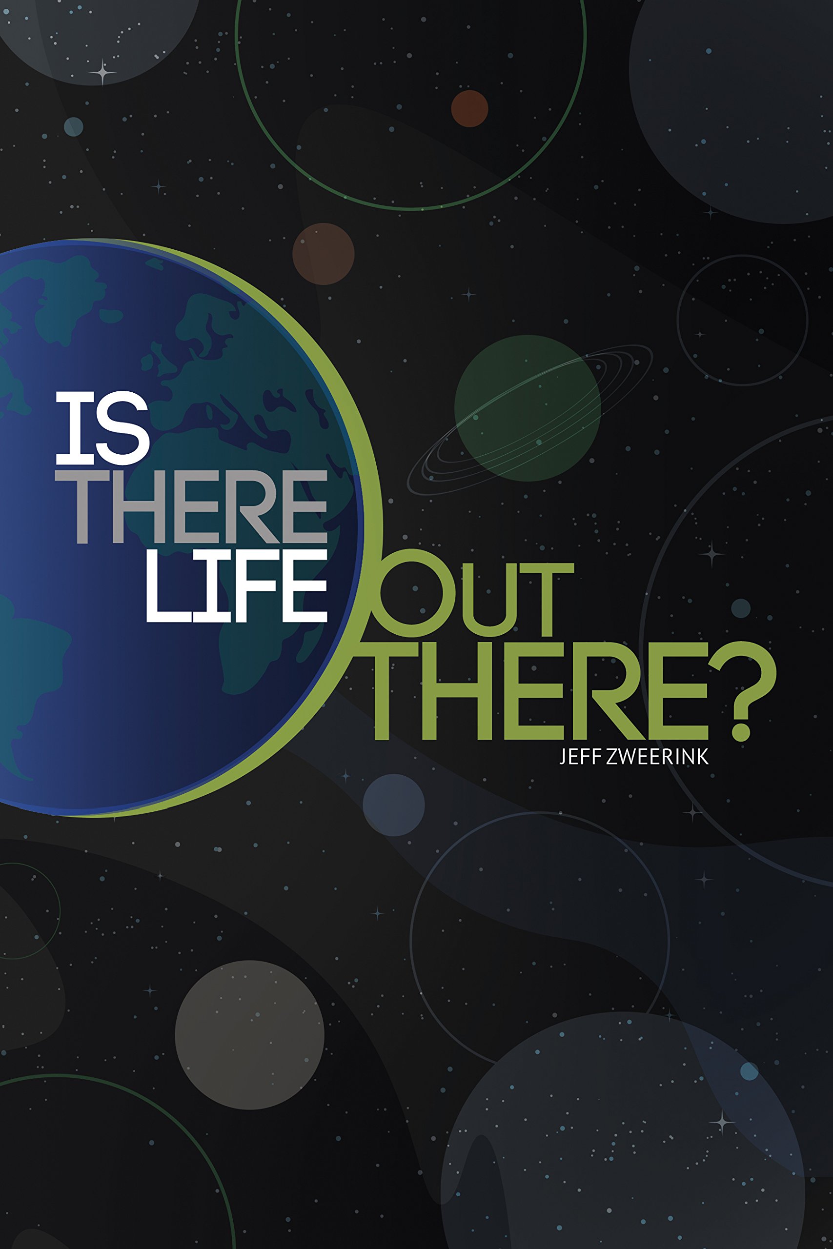 Is There Life Out There?