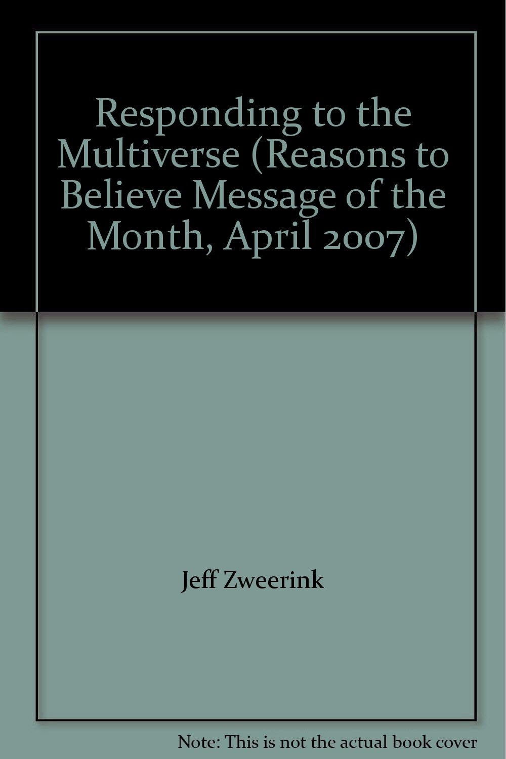 Responding to the Multiverse