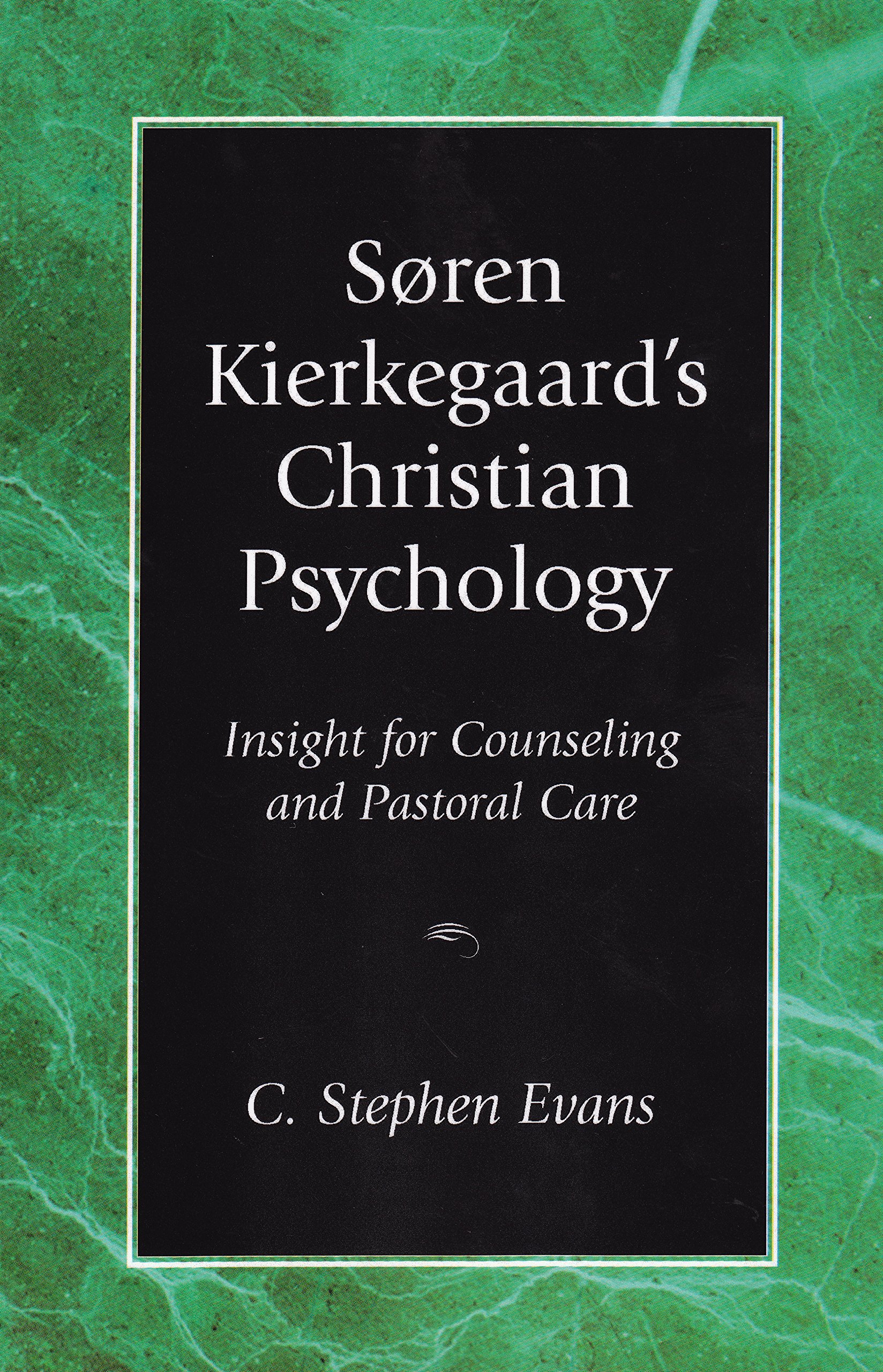 Søren Kierkegaard's Christian Psychology