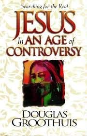 Jesus in an Age of Controversy