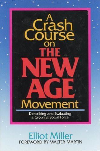 A Crash Course on the New Age Movement