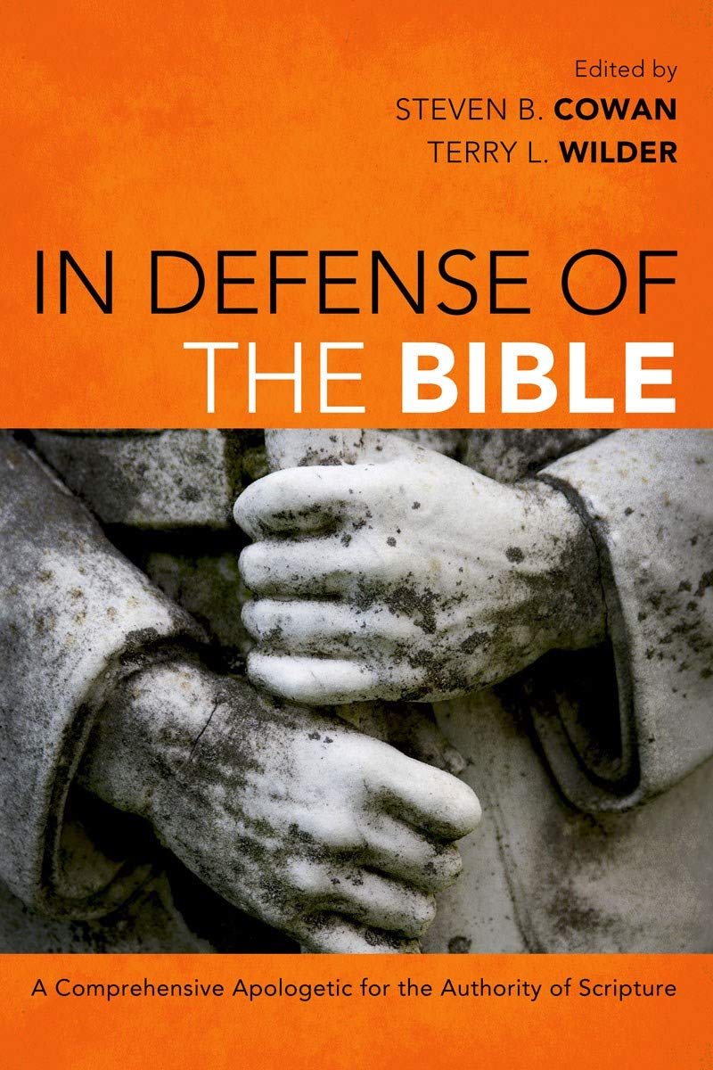 In Defense of the Bible