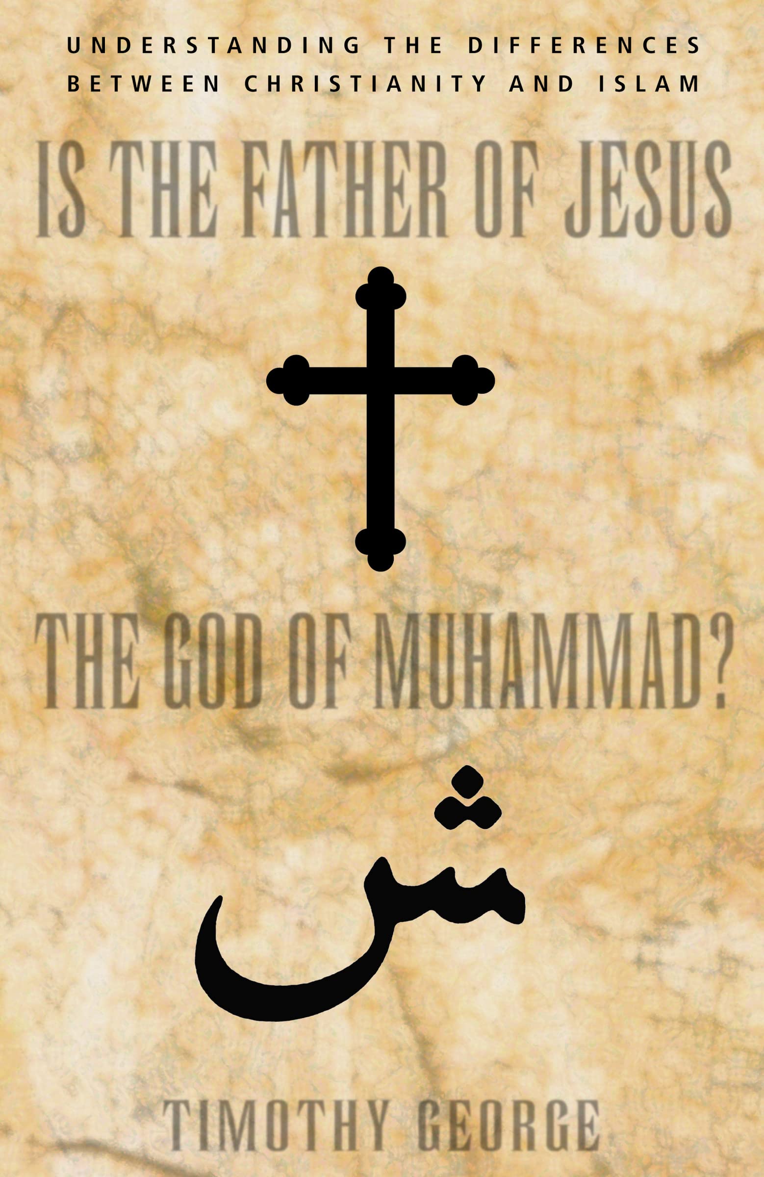 Is the Father of Jesus the God of Muhammad?