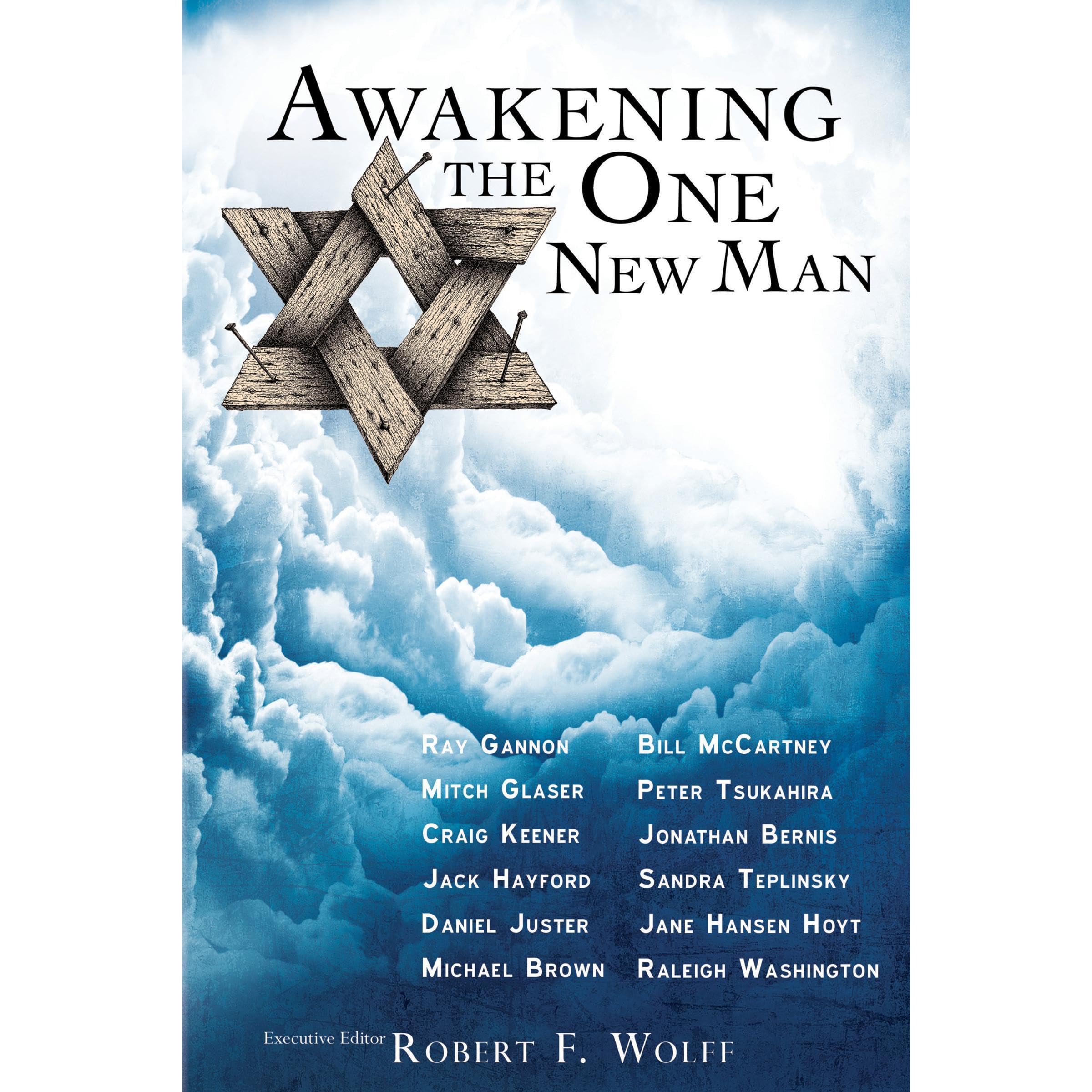 Awakening the One New Man