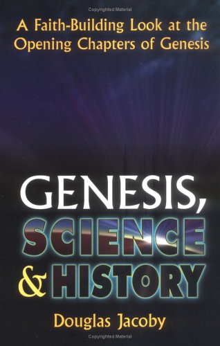 Genesis, Science, and History