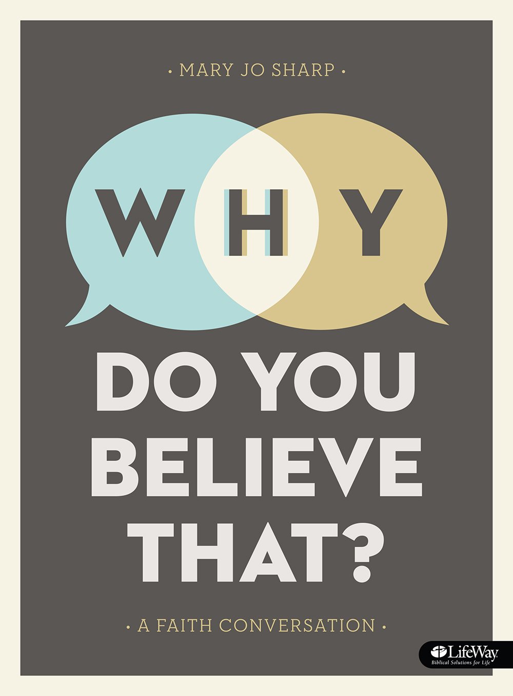 Why Do You Believe That?