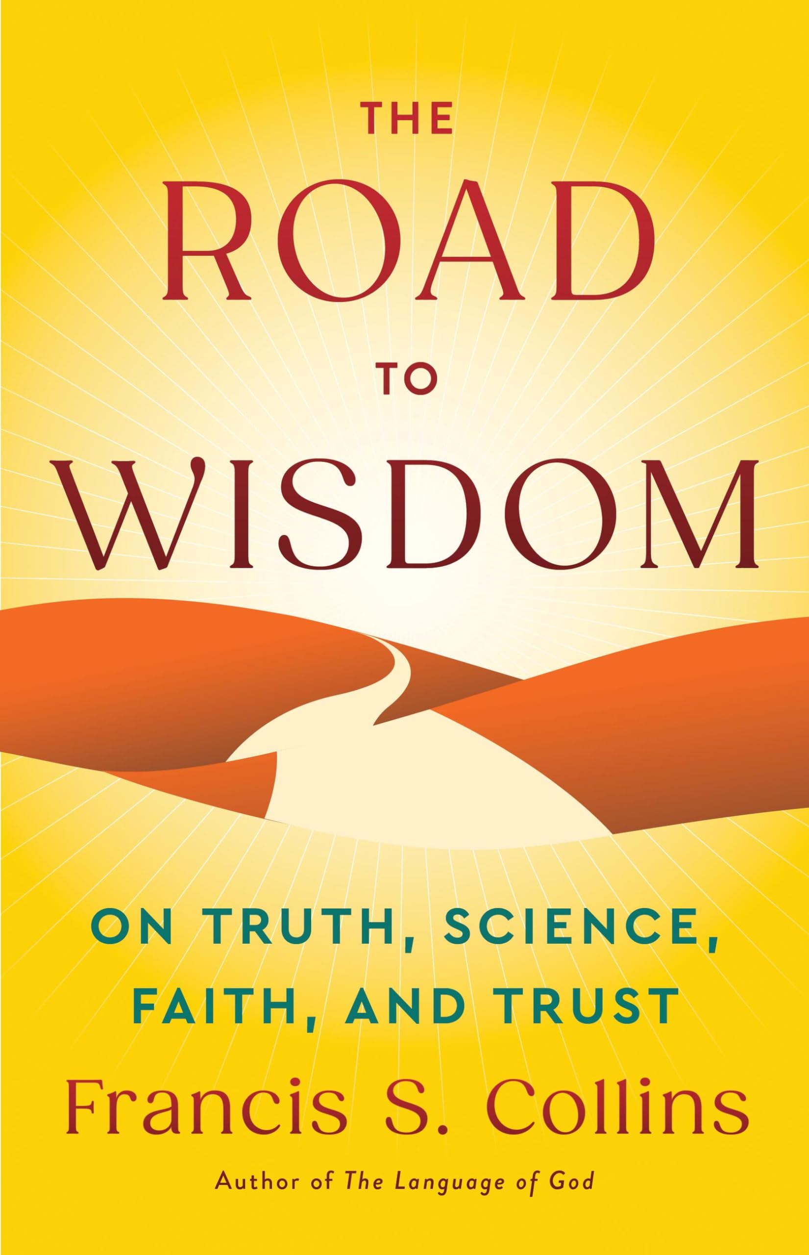 The Road to Wisdom