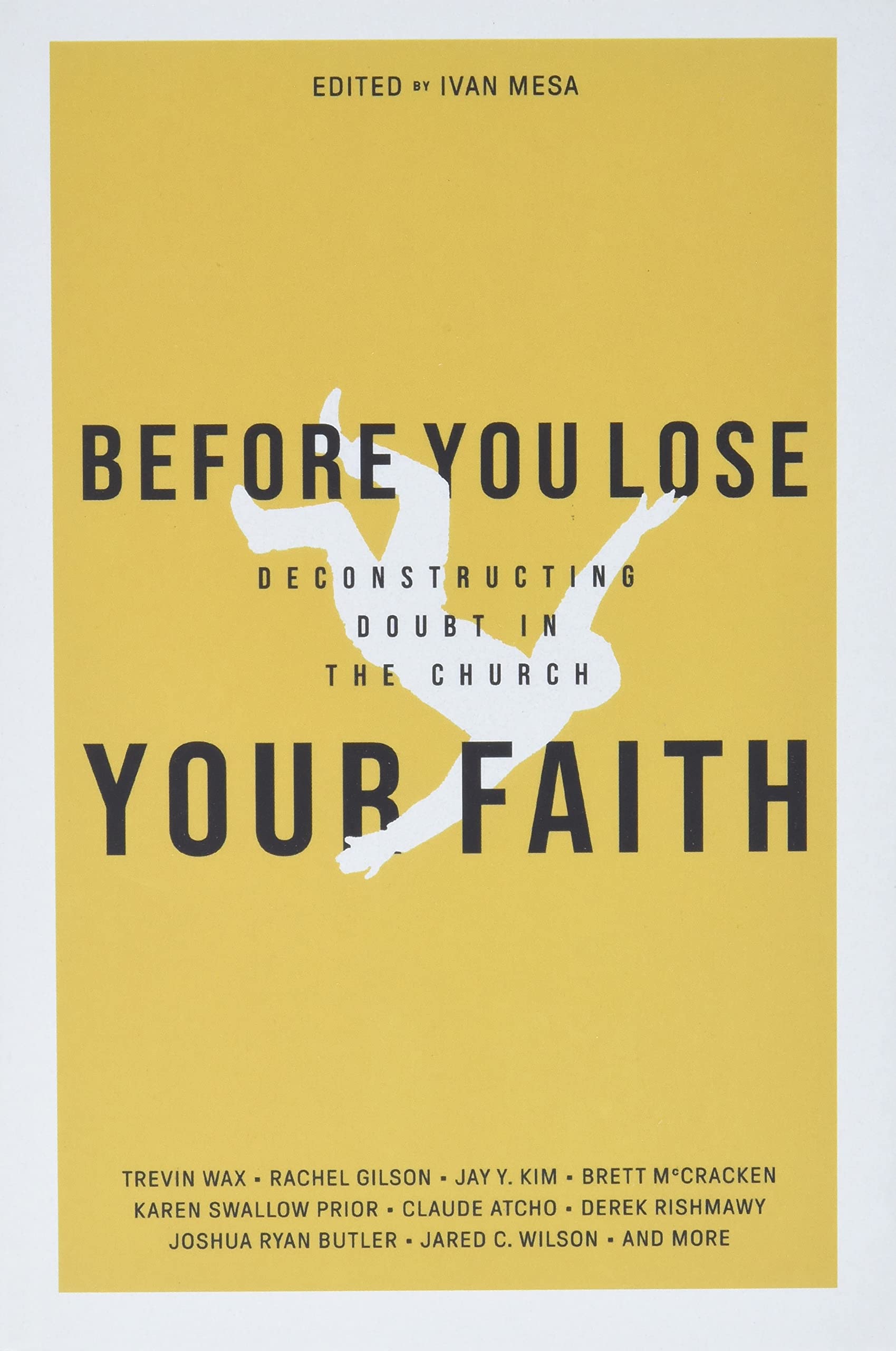 Before You Lose Your Faith