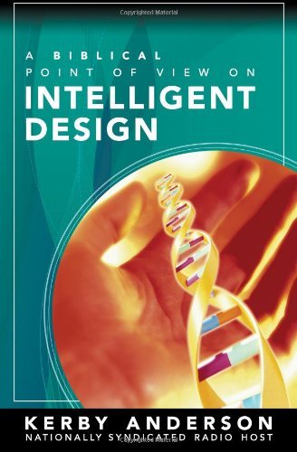 A Biblical Point of View on Intelligent Design