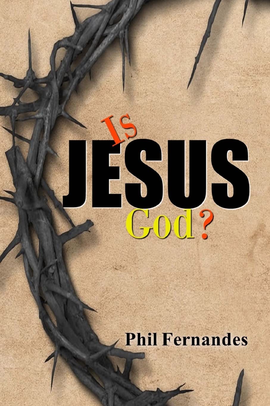 Is Jesus God?