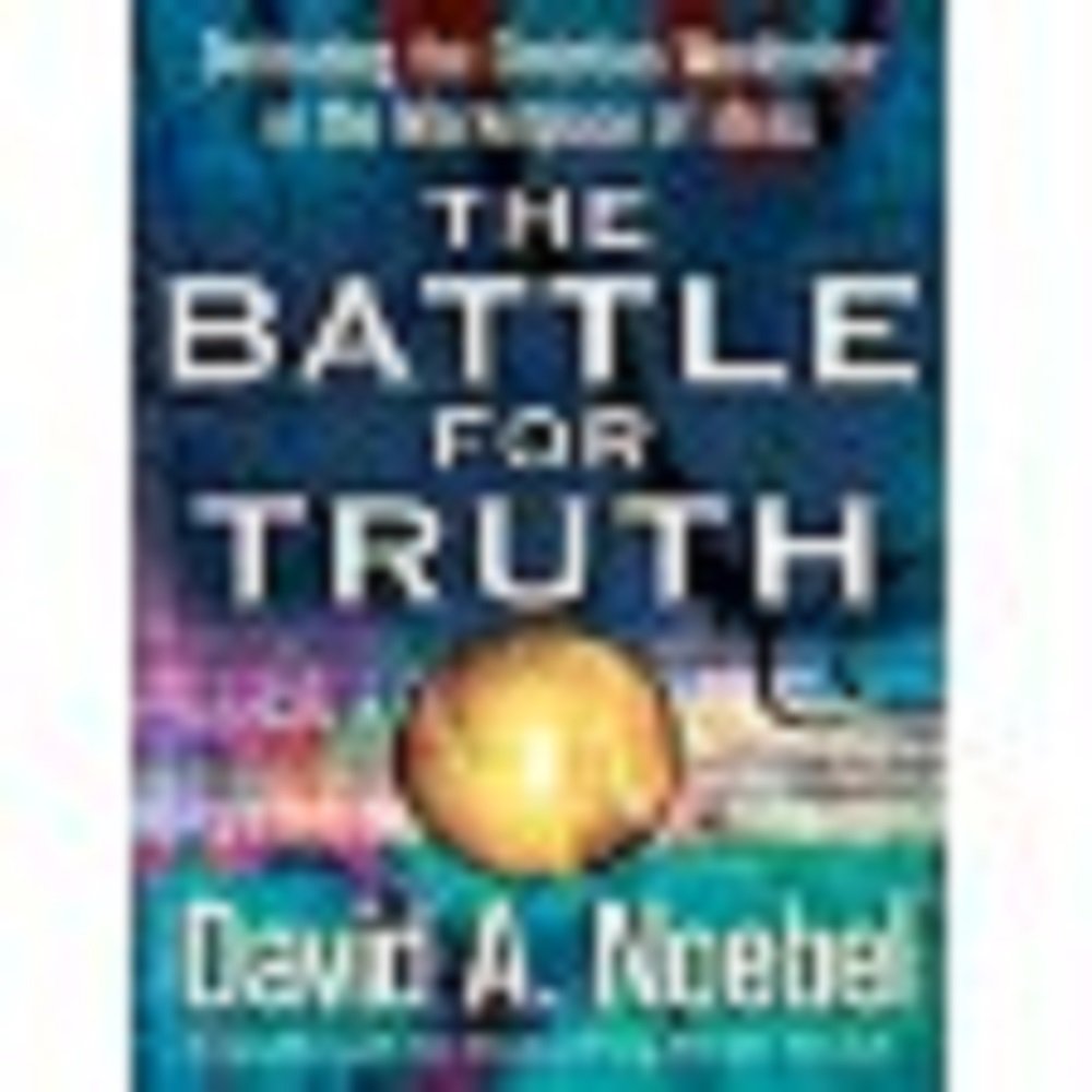 The Battle for Truth