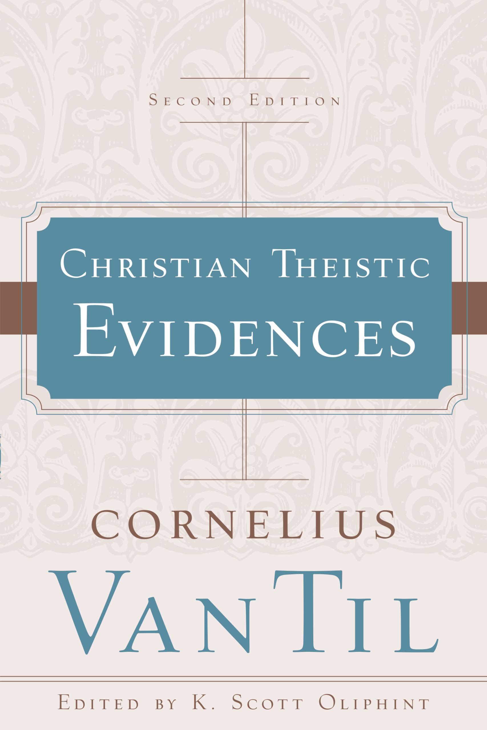 Christian Theistic Evidences