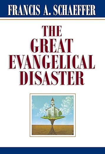 The Great Evangelical Disaster