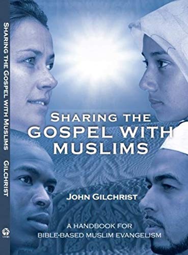 Sharing the Gospel With Muslims