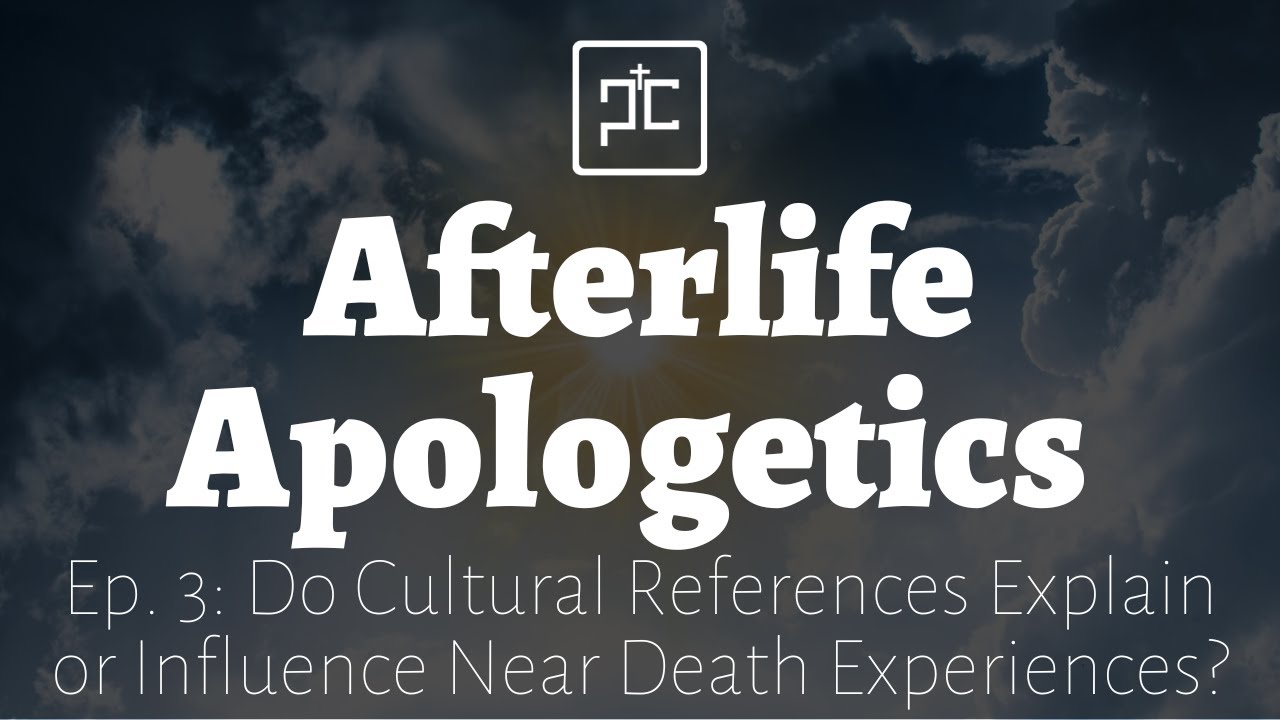 Episode 3 - Do Cultural References Explain or Influence Near Death Experiences?