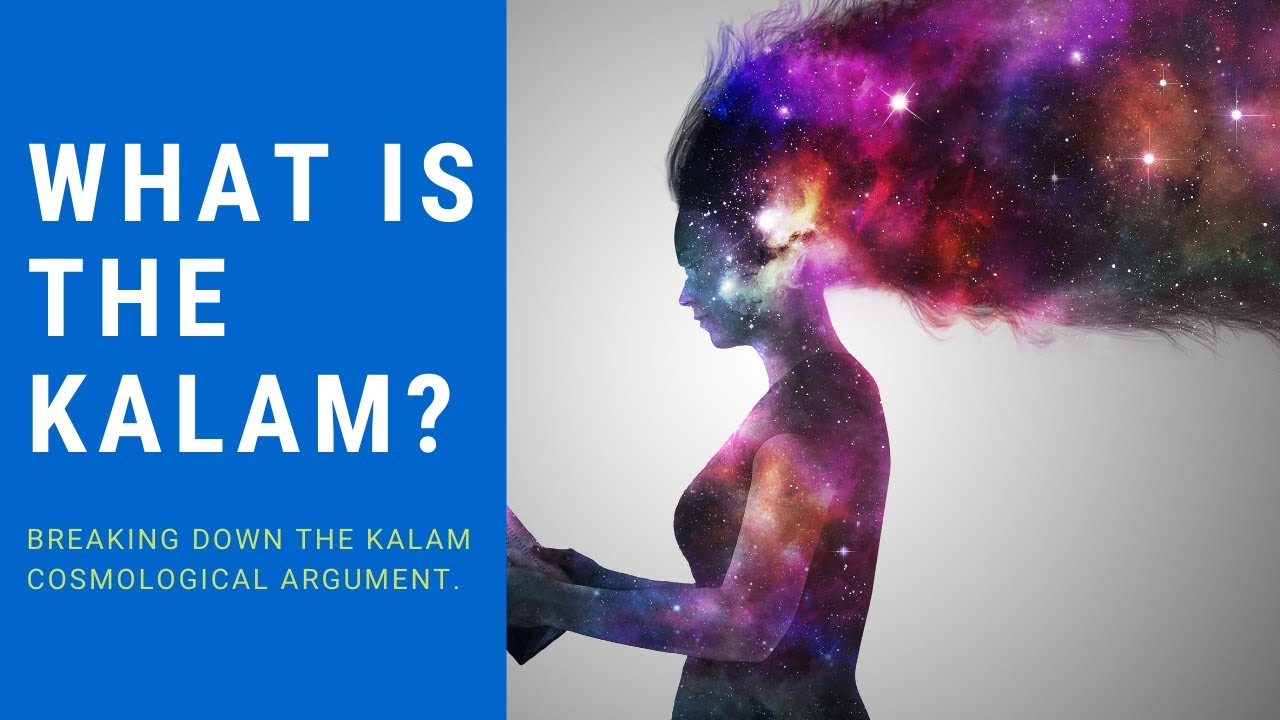 What is the Kalam Cosmological Argument