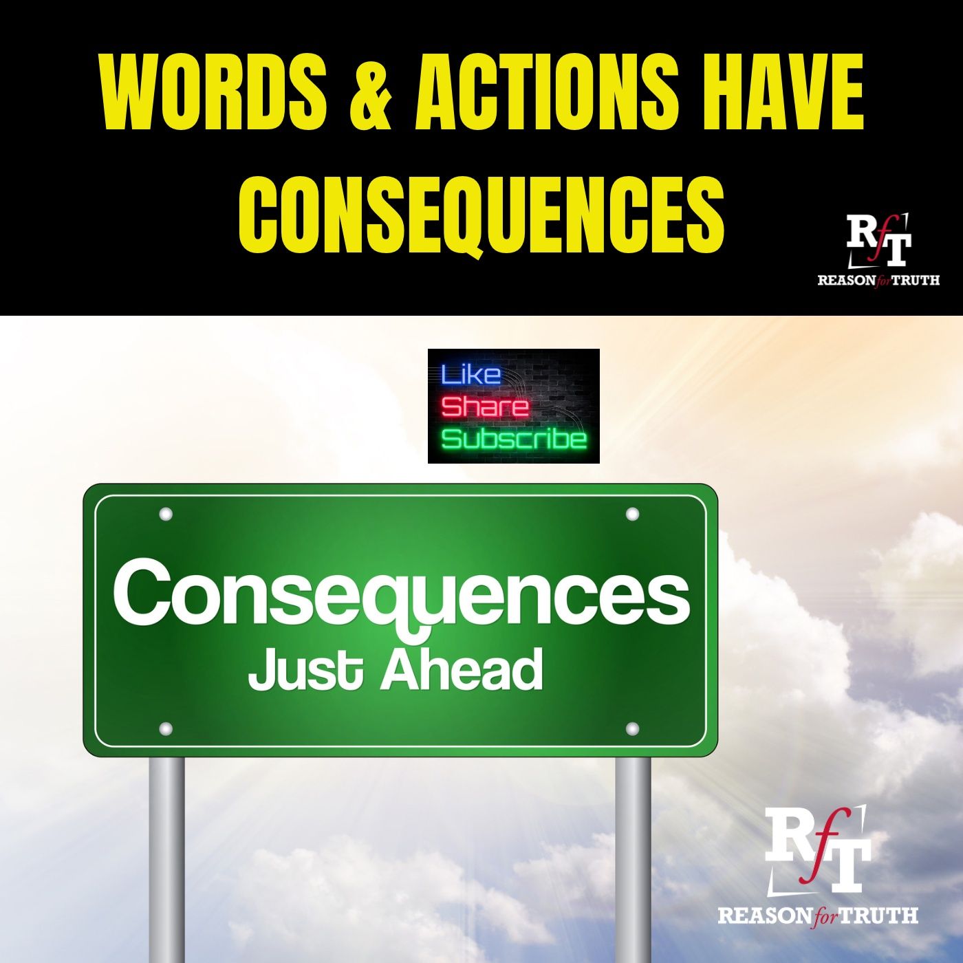 Words & Actions Have Consequences - 10:14:24, 4.05 PM