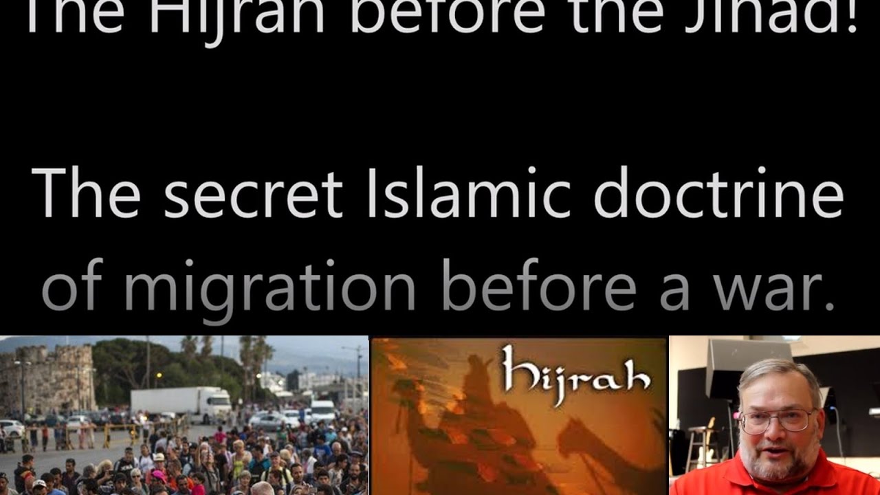 The Hijrah before the Jihad:  Secret Islamic Doctrine of Migration