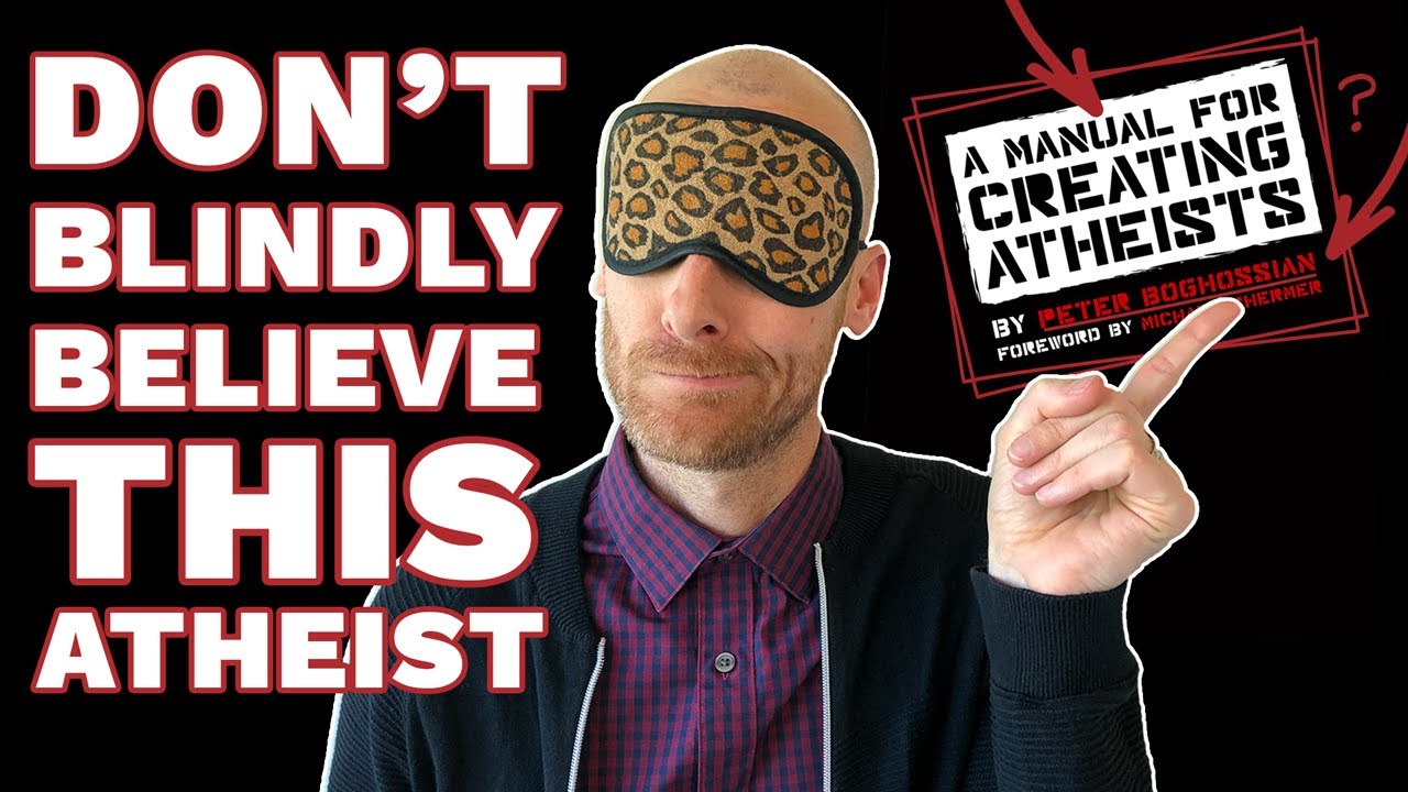 Atheist BLINDLY Believes Biblical Faith Is BLIND